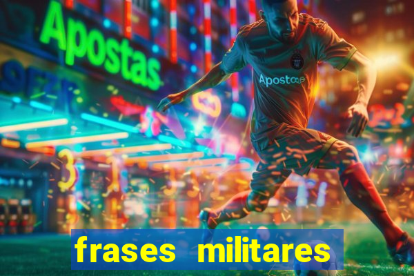 frases militares para status